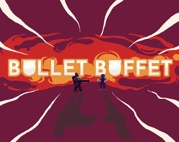 Games like Bullet Buffet