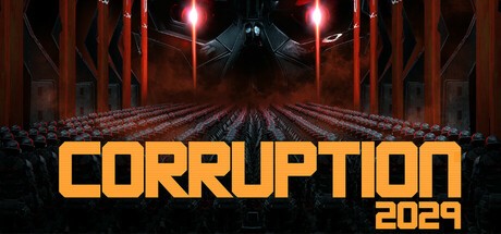 Games like Corruption 2029