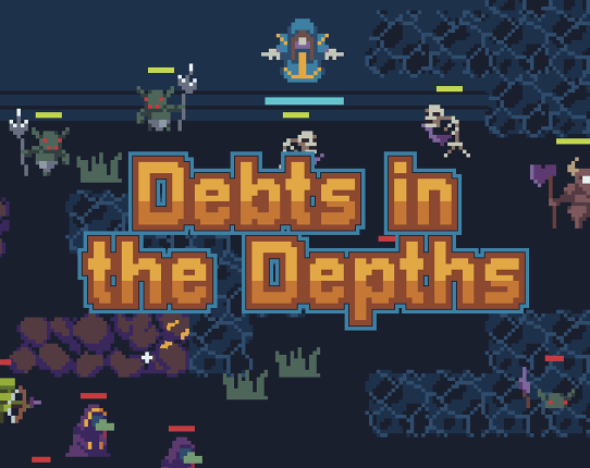 Debts in the Depths Image