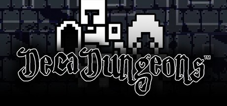 Games like DecaDungeons™