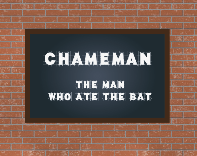 Games like ChameMan