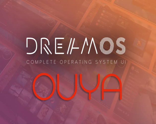 Games like DreamOS OUYA Port