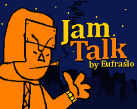 Jam Talk Image