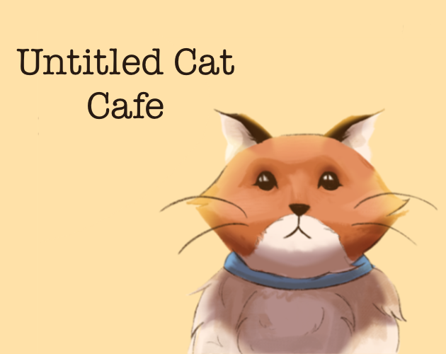 Games like Untitled Cat Cafe