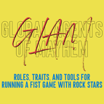 GLAM - Global Agents of Mayhem Image