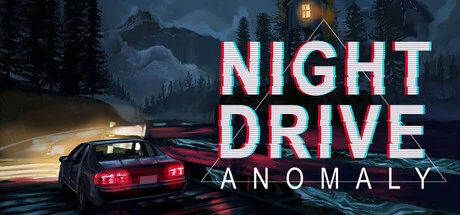 Games like Night Drive - Anomaly