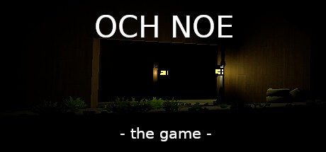 Games like OCH NOE -thegame-