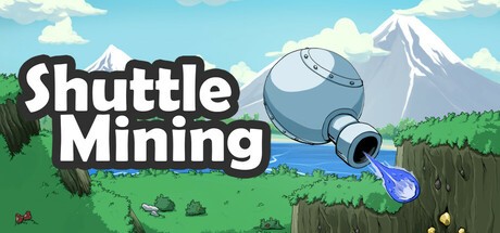 Games like Shuttle Mining