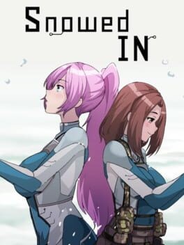 Games like Snowed IN