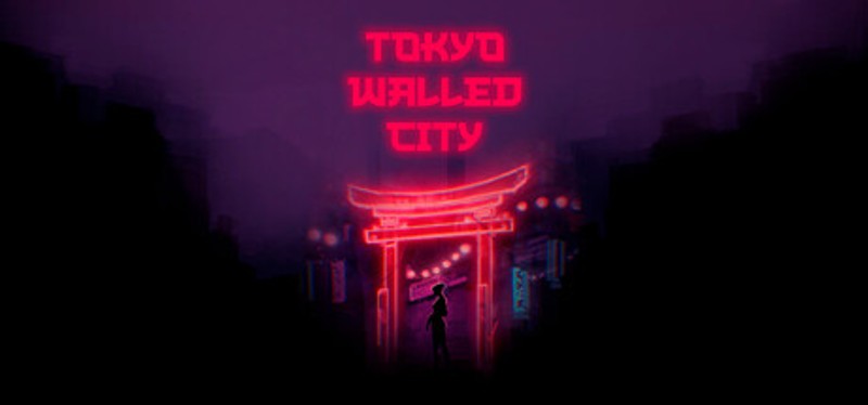 TOKYO WALLED CITY Image