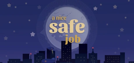 Games like A Nice Safe Job