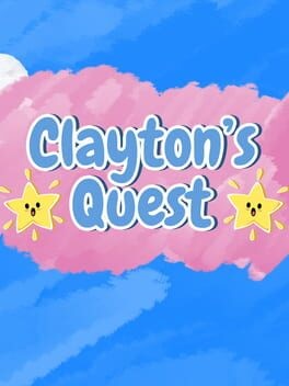 Games like Clayton's Quest