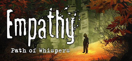 Games like Empathy: Path of Whispers