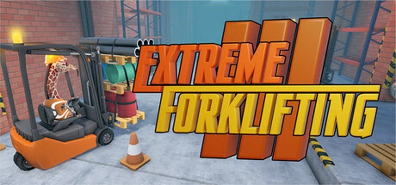 Extreme Forklifting 3 Image