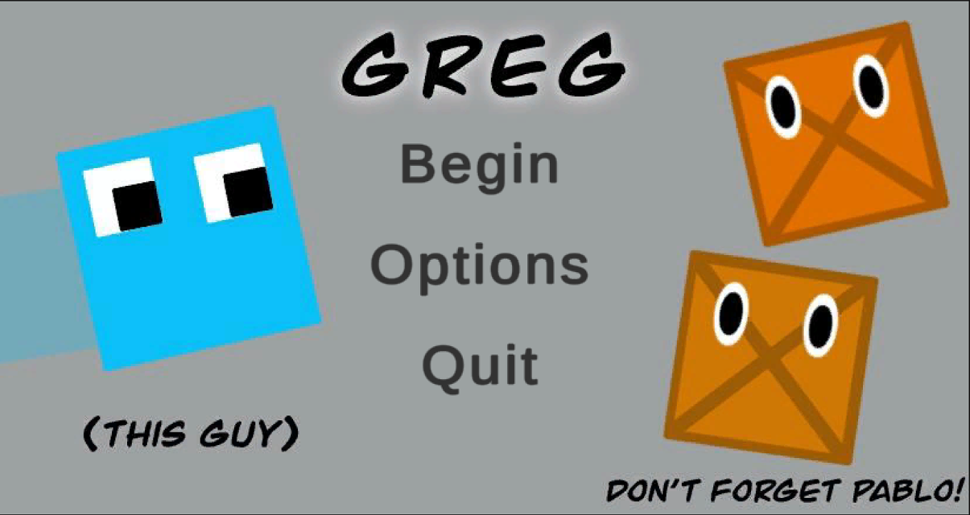 Games like G.R.E.G.