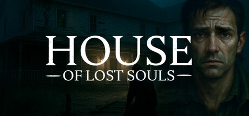 House of Lost Souls Image