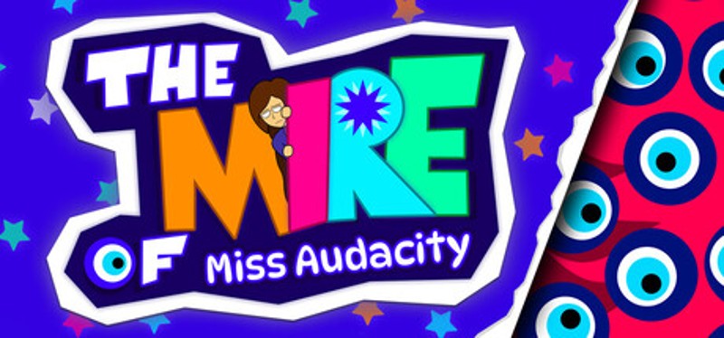 The Mire of Miss Audacity Image