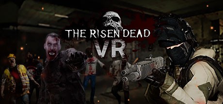 Games like The Risen Dead VR