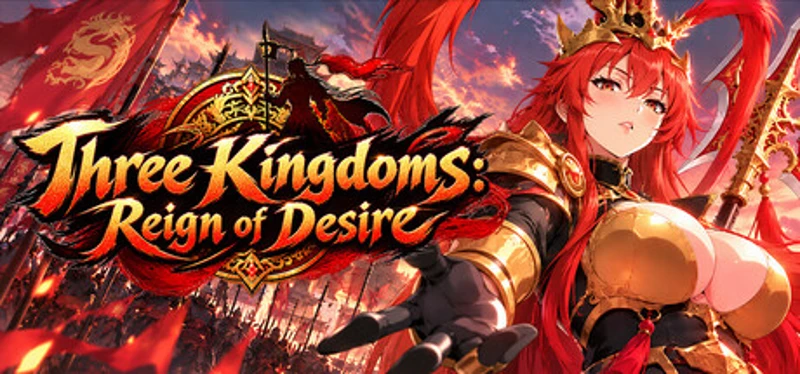 Three Kingdoms: Reign of Desire Image