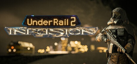 Games like UnderRail 2: Infusion