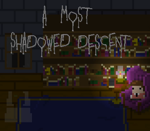 A Most Shadowed Descent Image