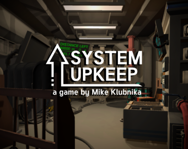 Games like SYSTEM UPKEEP