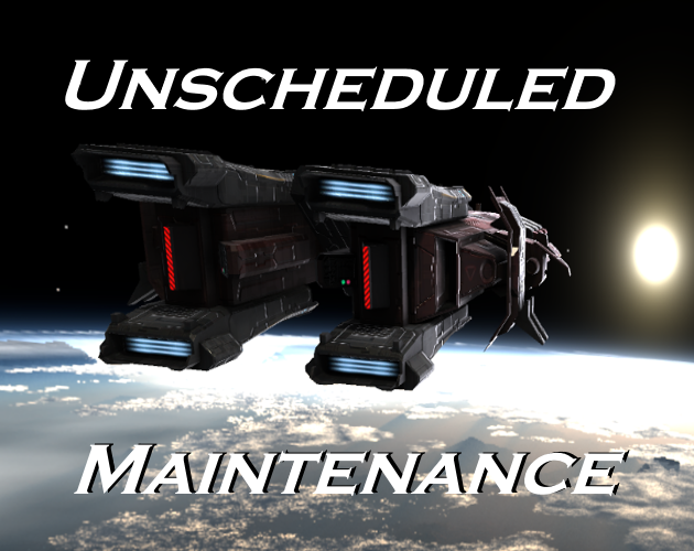 Games like Unscheduled Maintenance