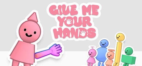 Games like Give Me Your Hands
