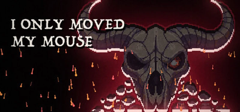 I Only Moved My Mouse Image