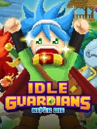 Idle Guardians: Never Die Image