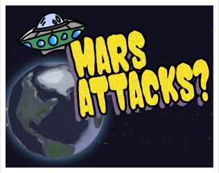 Games like MARS ATTACKS?