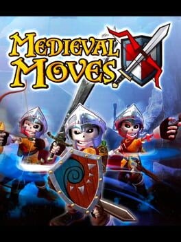 Games like Medieval Moves: Deadmund's Quest