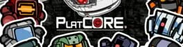 Games like Platcore