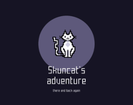 Skuncat's Adventure Image