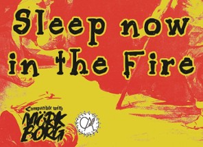 Sleep Now in the Fire Image