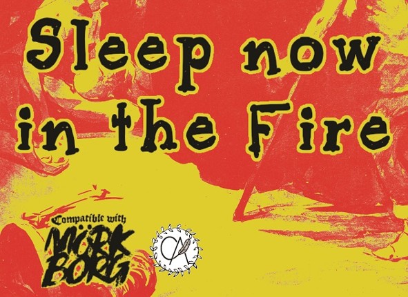 Sleep Now in the Fire Game Cover