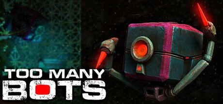 Games like Too Many Bots