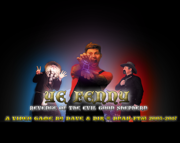 Games like Ye Fenny: Revenge of the Evil Good Shepherd