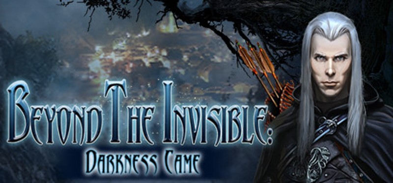 Beyond the Invisible: Darkness Came Image