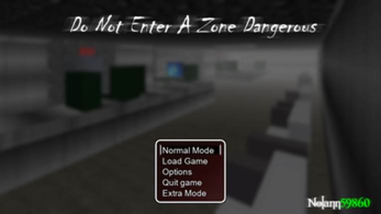 Do not enter a zone dangerous screenshot