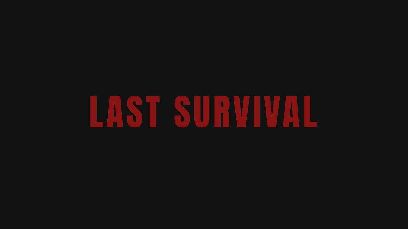 Games like Last Survival