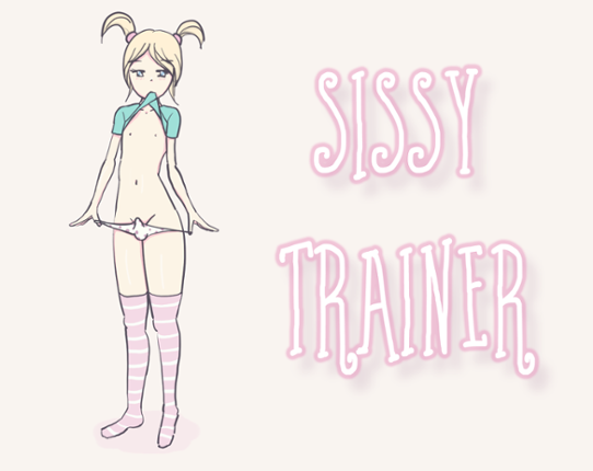 [NSFW 18+] Sissy Trainer Game Cover