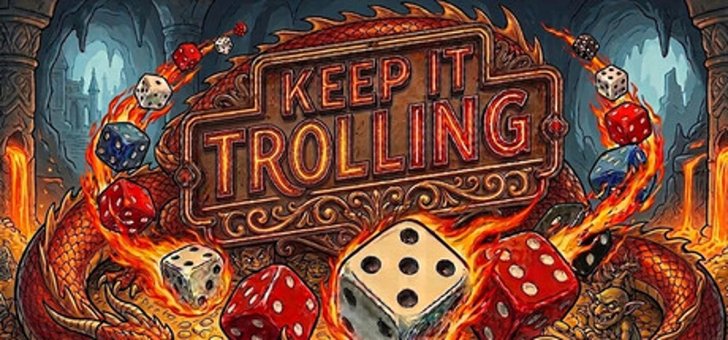 Keep It Trolling: Fantasy Edition Image