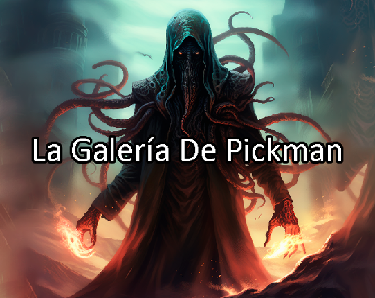 La Galería De Pickman Image