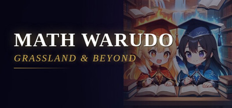 Math Warudo: Grassland & Beyond Image