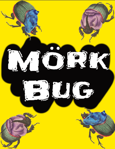 Games like Mörk Bug