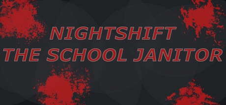 Games like Nightshift – The School Janitor