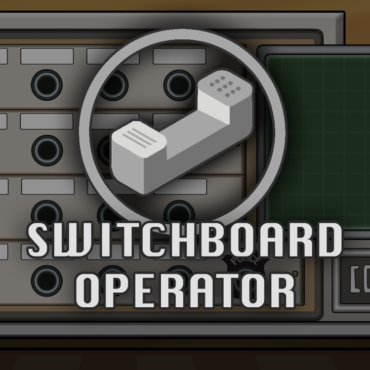 Games like Switchboard Operator
