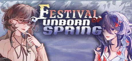 Games like 未春节 Festival of Unborn Spring