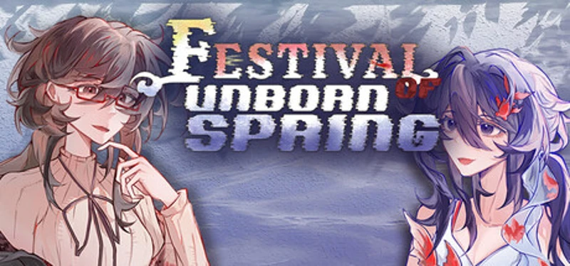 未春节 Festival of Unborn Spring Image